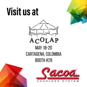 Sacoa cashless Acolap 2022 Sacoa to attend the XII National Meeting ACOLAP & LAAE Special Version